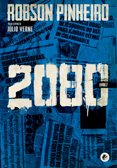 2080: livro 2, Jules Verne, Robson Pinheiro