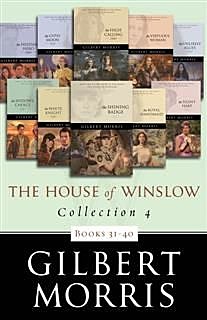 House of Winslow Collection 4, Gilbert Morris