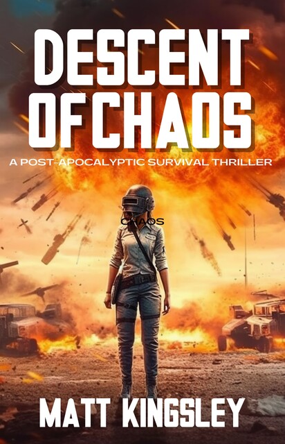 Descent of Chaos, Matt Kingsley