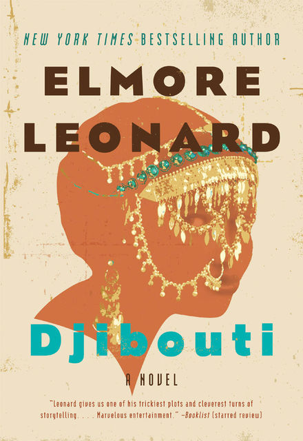 Djibouti, Elmore Leonard