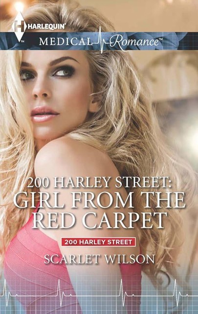 200 Harley Street: Girl from the Red Carpet, Scarlet Wilson