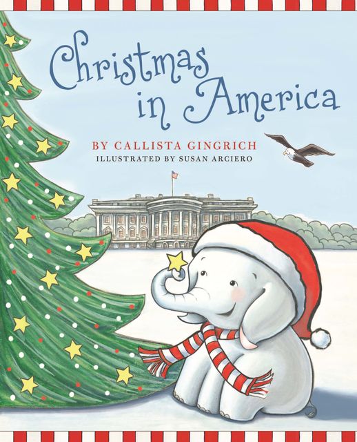Christmas in America, Callista Gingrich