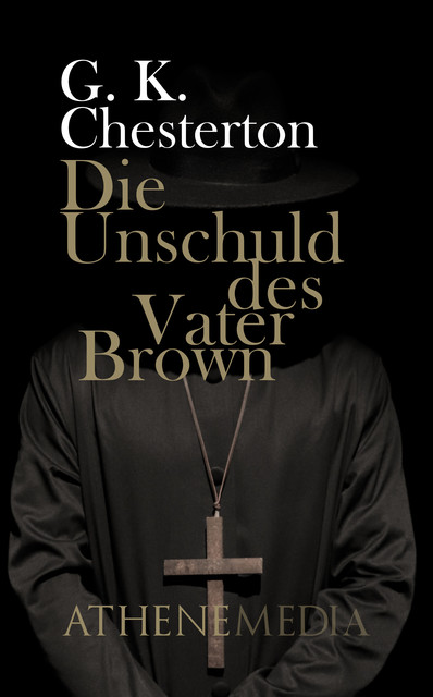 Die Unschuld des Vaters Brown, G.K. Chesterton