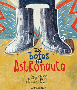 En botas de astronauta, María Elena Valdez, Julio Serrano Echeverría