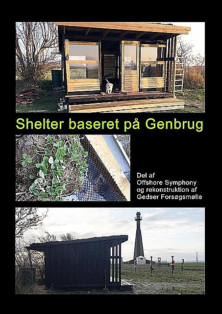 Shelter baseret på Genbrug, Gitte Ahrenkiel