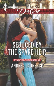 Seduced by the Spare Heir, Andrea Laurence