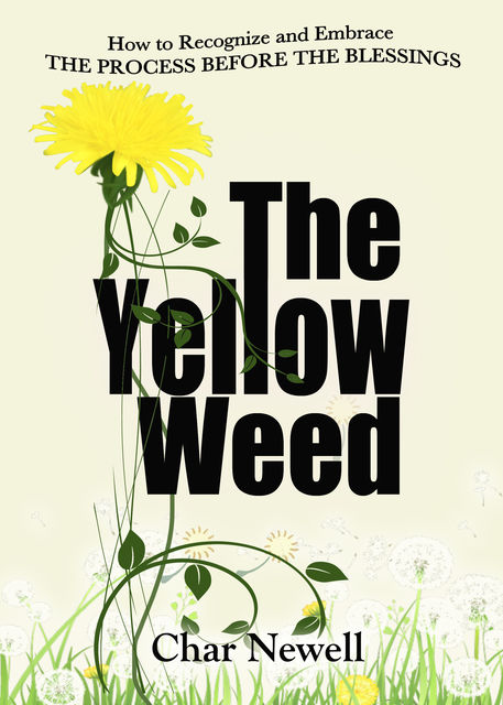 The Yellow Weed, Char Newell