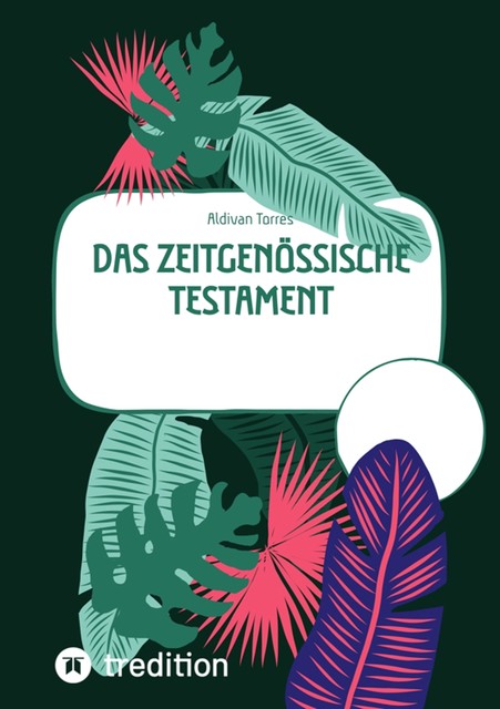 Das zeitgenössische Testament, Aldivan Torres
