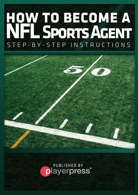 How To Become A NFL Sports Agent, John Hernandez