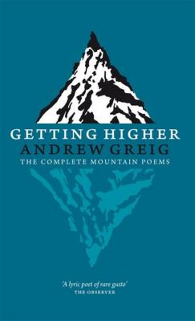 Getting Higher, Andrew Greig