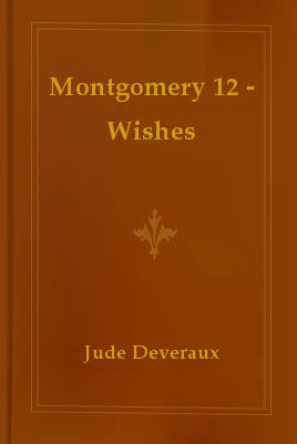 Montgomery 12 – Wishes, Jude Deveraux