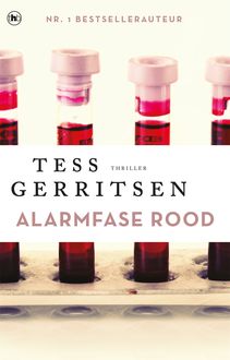 Alarmfase Rood, Tess Gerritsen