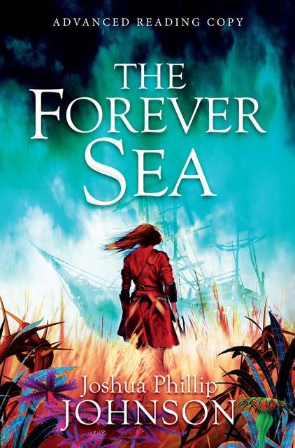 The Forever Sea, Joshua Phillip Johnson