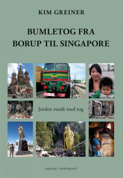 Bumletog fra Borup til Singapore, Kim Greiner