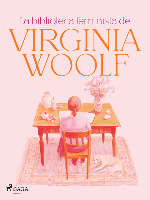 La biblioteca feminista de Virginia Woolf, Virginia Woolf