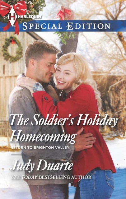The Soldier's Holiday Homecoming, Judy Duarte