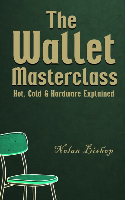 The Wallet Masterclass, Nolan Bishop