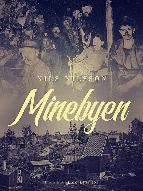 Minebyen, Nils Nilsson