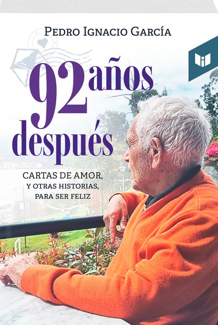 92 años después, Pedro Ignaciano Garcia.