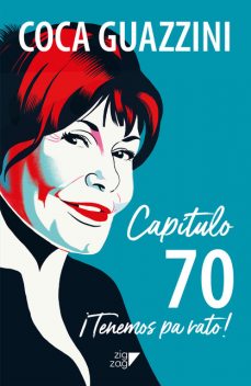 Capítulo 70, Coca Guazzinni