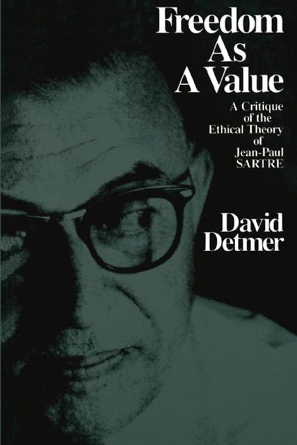 Freedom As a Value, David Detmer