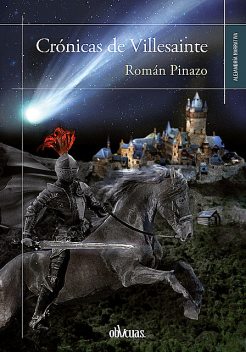 Crónicas de Villesainte, Román Pinazo