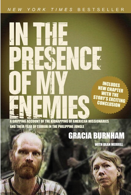 In the Presence of My Enemies, Gracia Burnham