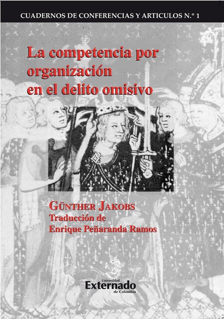 La competencia por organización en el delito omisivo, Günther Jakobs