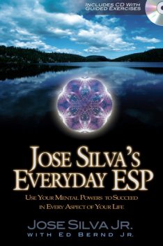 Jose Silva's Everyday ESP, José Silva