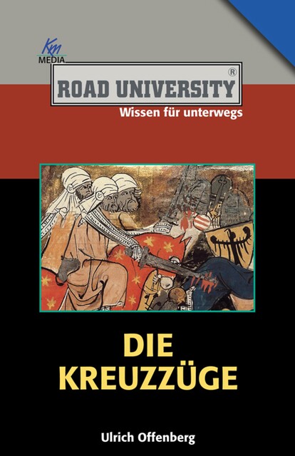 Die Kreuzzüge, Ulrich Offenberg