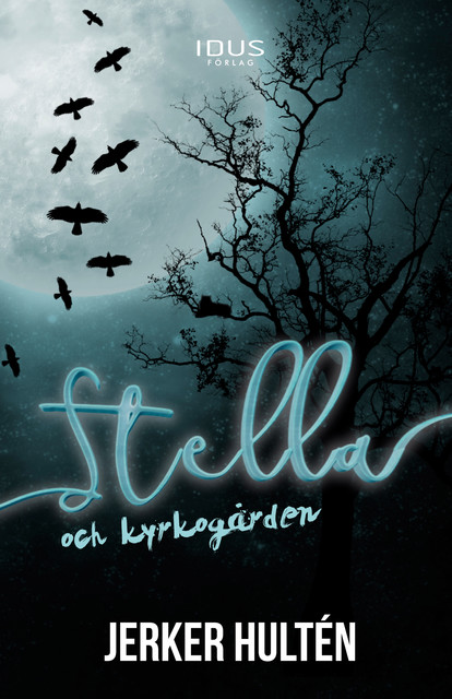Stella och kyrkogården, Jerker Hultén