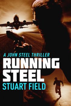 Running Steel, Stuart Field