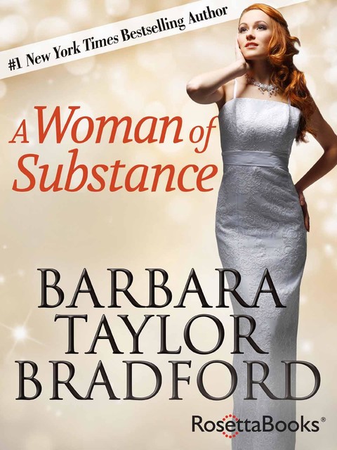 A Woman of Substance, Barbara Taylor Bradford