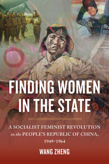 Finding Women in the State, Wang Zheng
