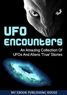 UFO Encounters, My Ebook Publishing House