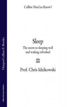 Sleep, Chris Idzikowski