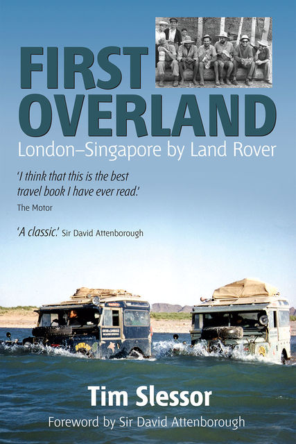 First Overland, Tim Slessor