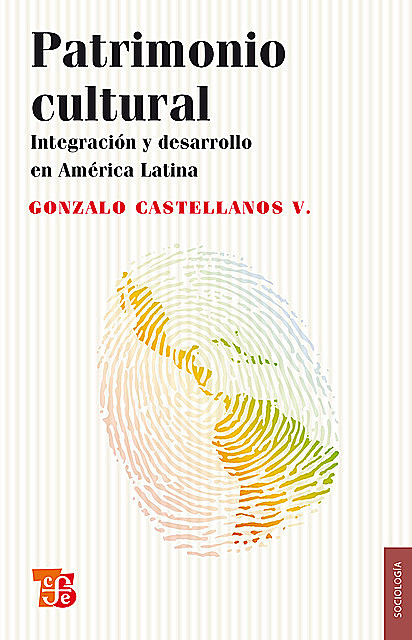 Patrimonio cultural, Gonzalo Castellanos V.