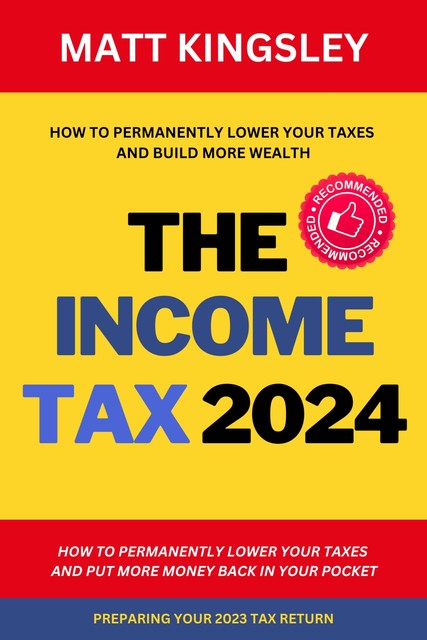 The Income Tax 2024, Matt Kingsley
