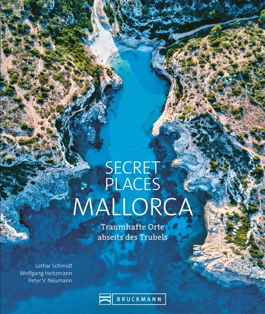 Secret Places Mallorca, Lothar Schmidt, Peter Neumann, Wolfgang Heitzmann