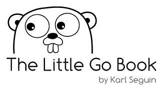 The Little Go Book, Karl Seguin