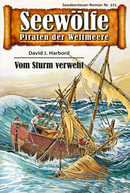 Seewölfe – Piraten der Weltmeere 271, Davis J. Harbord