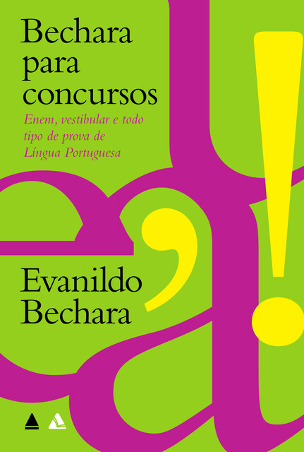 Bechara para concursos, Evanildo Bechara