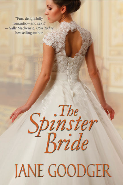 The Spinster Bride, Jane Goodger