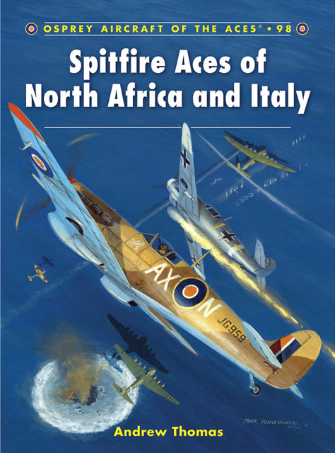 Spitfire Aces of North Africa and Italy, Andrew Thomas