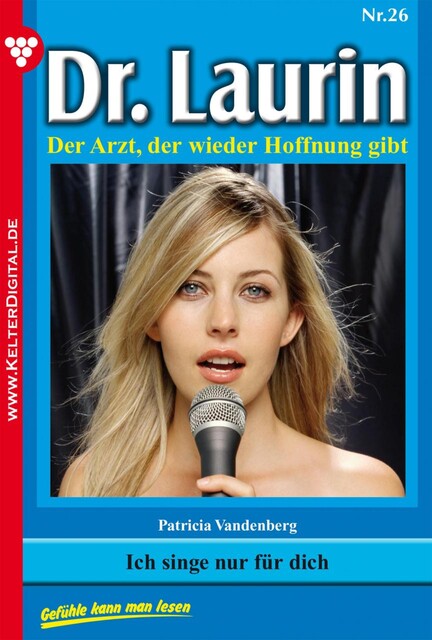 Dr. Laurin Classic 26 – Arztroman, Patricia Vandenberg