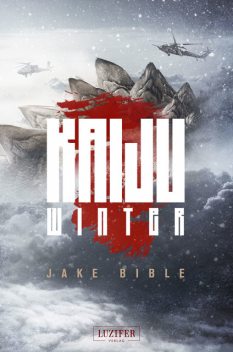 KAIJU WINTER, Jake Bible