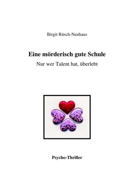 Eine mörderisch gute Schule, Birgit Rüsch-Neuhaus