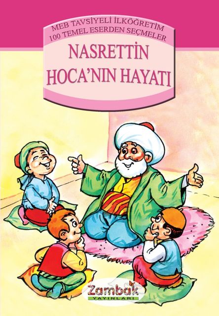 Nasrettin Hoca'nın Hayatı, Abdullah Özbek, Mehmet Azim