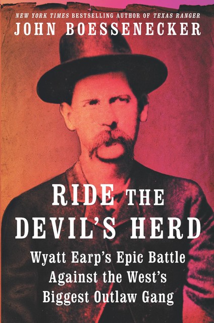 Ride the Devil's Herd, John Boessenecker